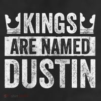 Funny Personalized Name Kings Are Named Dustin Beanie