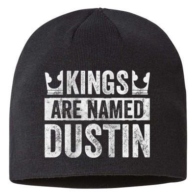 Funny Personalized Name Kings Are Named Dustin Sustainable Beanie