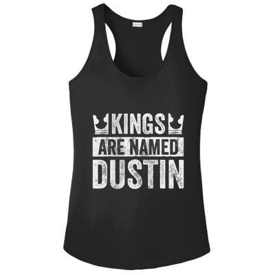 Funny Personalized Name Kings Are Named Dustin Ladies PosiCharge Competitor Racerback Tank