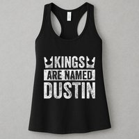Funny Personalized Name Kings Are Named Dustin Womens Tank Top