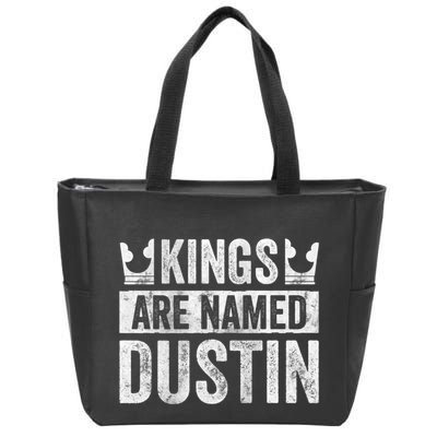 Funny Personalized Name Kings Are Named Dustin Zip Tote Bag