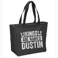 Funny Personalized Name Kings Are Named Dustin Zip Tote Bag