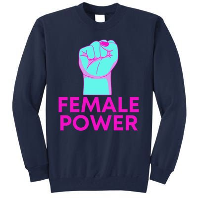 Female Power Neon Tall Sweatshirt