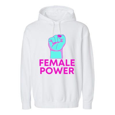 Female Power Neon Garment-Dyed Fleece Hoodie