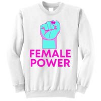 Female Power Neon Sweatshirt