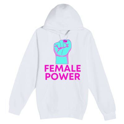 Female Power Neon Premium Pullover Hoodie