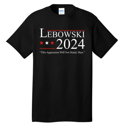 Funny Political Name Lebowski Political Election Vote 2024 Tall T-Shirt