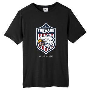 Forward Party Not Left Not Right Tall Fusion ChromaSoft Performance T-Shirt