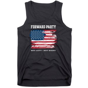 Forward Party Not Left Not Right Tank Top