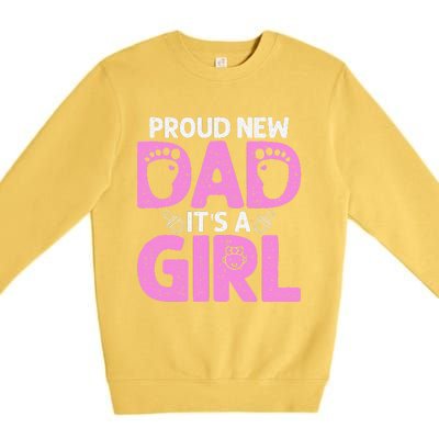 Funny Proud New Dad Gift For Fathers Day Its A Premium Crewneck Sweatshirt