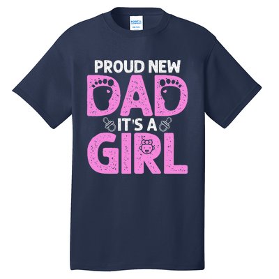 Funny Proud New Dad Gift For Fathers Day Its A Tall T-Shirt