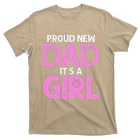 Funny Proud New Dad Gift For Fathers Day Its A T-Shirt