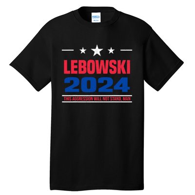 Funny Political Name Lebowski Political Election Vote 2024 Tall T-Shirt