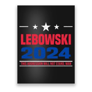 Funny Political Name Lebowski Political Election Vote 2024 Poster