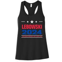 Funny Political Name Lebowski Political Election Vote 2024 Women's Racerback Tank