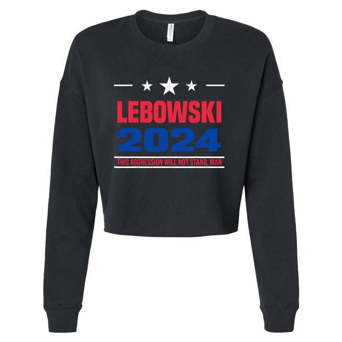 Funny Political Name Lebowski Political Election Vote 2024 Cropped Pullover Crew