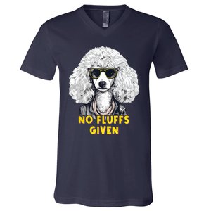 Funny Poodle No Fluffs Funny Gifts Poodles Lovers Funny V-Neck T-Shirt