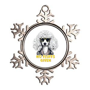 Funny Poodle No Fluffs Funny Gifts Poodles Lovers Funny Metallic Star Ornament