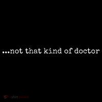 Funny PhD Not That Kind Of Doctor Cropped Pullover Crew
