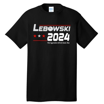 Funny Political Name Lebowski Political Election Vote 2024 Tall T-Shirt