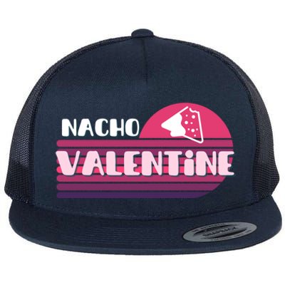 Funny Puns Nachos Valentines February Lover Teen Chic Gift Flat Bill Trucker Hat