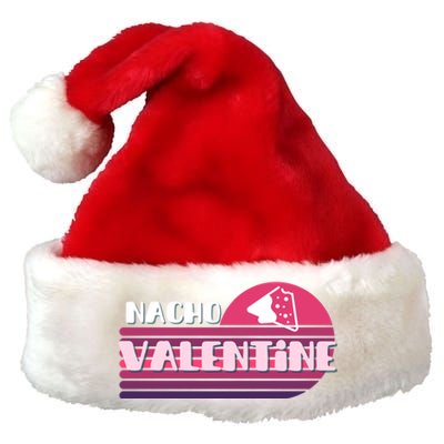 Funny Puns Nachos Valentines February Lover Teen Chic Gift Premium Christmas Santa Hat