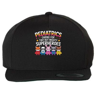 Funny Pediatric Nurse Caring For Tiny But Mighty Wool Snapback Cap