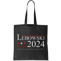 Funny Political Name Lebowski Political Election Vote 2024 Tote Bag