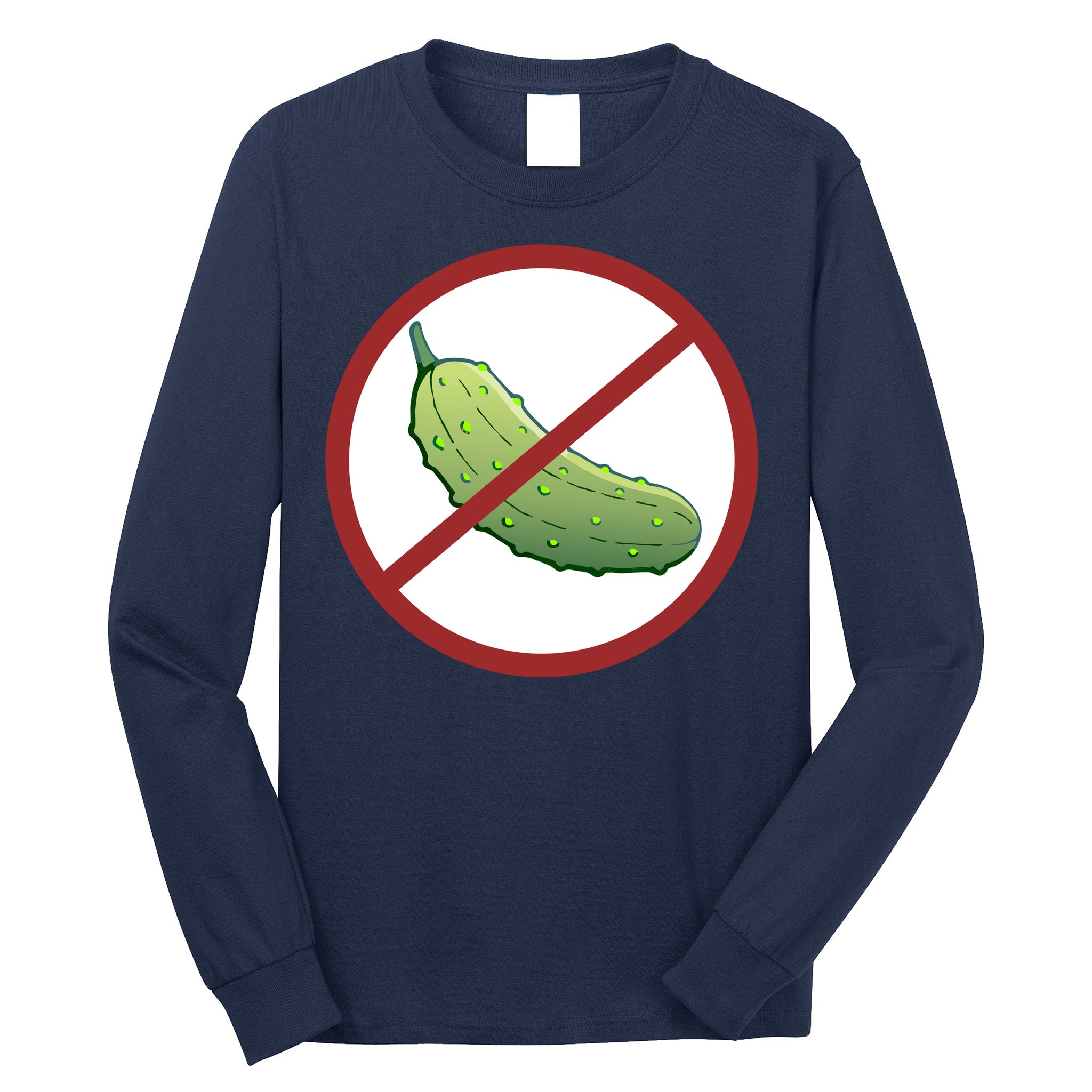 Fun Pickleball, No Pickle, Pickleball For Life Long Sleeve Shirt