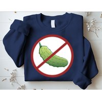 Fun Pickleball, No Pickle, Pickleball For Life Sweatshirt