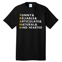 Frank Personalized Name Tall T-Shirt