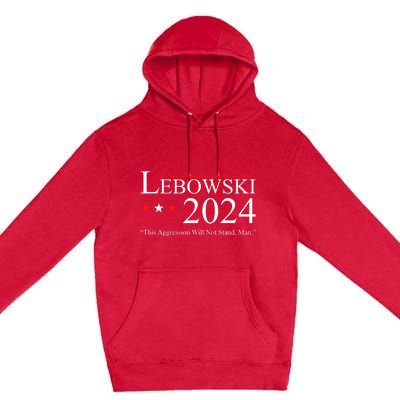 Funny Political Name Lebowski Political Election Vote 2024 Funny Premium Pullover Hoodie