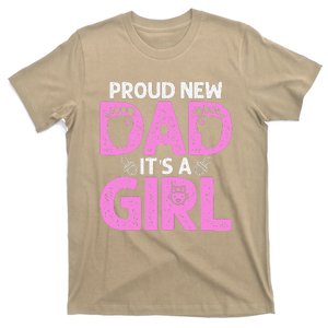 Funny Proud New Dad Gift For Fathers Day Its A T-Shirt