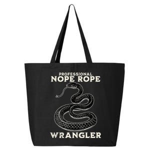 Funny Professional Nope Rope Wrangler 25L Jumbo Tote