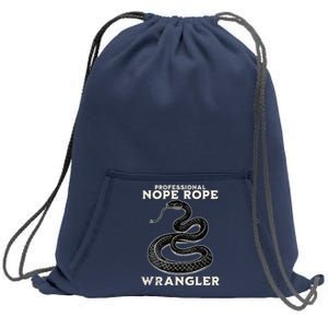 Funny Professional Nope Rope Wrangler Sweatshirt Cinch Pack Bag