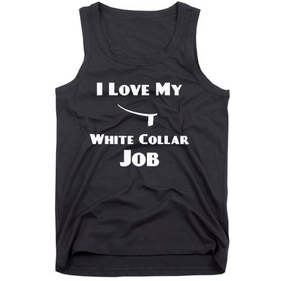 Funny Priest Ordination I Love My White Collar Job Tank Top