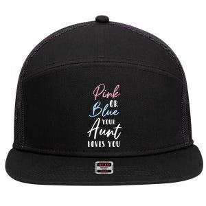 Funny Pink Or Blue Aunt Loves You Nephew Niece Gender Reveal Gift 7 Panel Mesh Trucker Snapback Hat