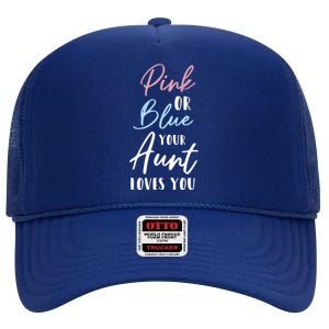 Funny Pink Or Blue Aunt Loves You Nephew Niece Gender Reveal Gift High Crown Mesh Back Trucker Hat