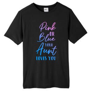 Funny Pink Or Blue Aunt Loves You Nephew Niece Gender Reveal Gift Tall Fusion ChromaSoft Performance T-Shirt