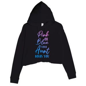 Funny Pink Or Blue Aunt Loves You Nephew Niece Gender Reveal Gift Crop Fleece Hoodie