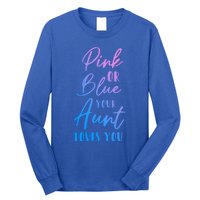 Funny Pink Or Blue Aunt Loves You Nephew Niece Gender Reveal Gift Long Sleeve Shirt