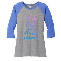 Funny Pink Or Blue Aunt Loves You Nephew Niece Gender Reveal Gift Women's Tri-Blend 3/4-Sleeve Raglan Shirt