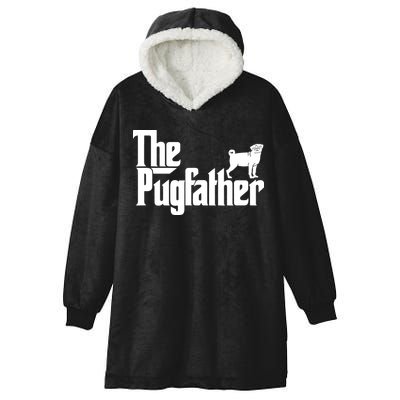 Funny Pug Owner Shirts The Pugfather Pug Father Gift Hooded Wearable Blanket