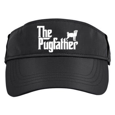 Funny Pug Owner Shirts The Pugfather Pug Father Gift Adult Drive Performance Visor