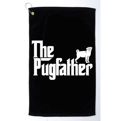 Funny Pug Owner Shirts The Pugfather Pug Father Gift Golf Towel