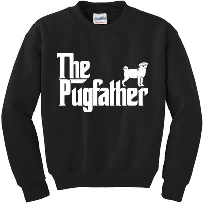 Funny Pug Owner Shirts The Pugfather Pug Father Gift Kids Sweatshirt