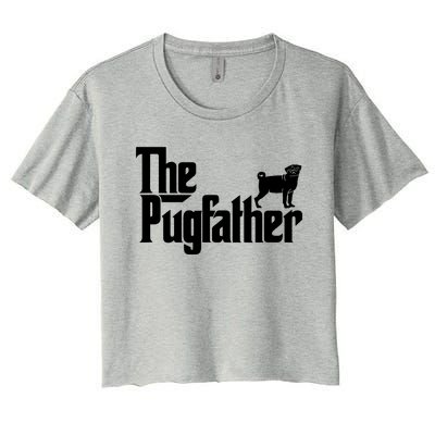 Funny Pug Owner Shirts The Pugfather Pug Father Gift Women's Crop Top Tee