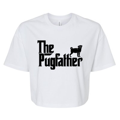 Funny Pug Owner Shirts The Pugfather Pug Father Gift Bella+Canvas Jersey Crop Tee