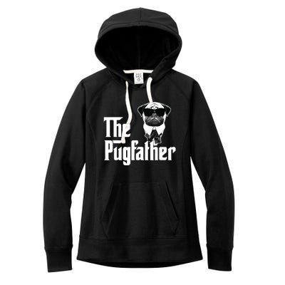 Funny Pug Owner The Pugfather Father Gift Dog Lovers Owner Women's Fleece Hoodie