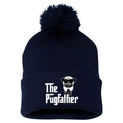 Funny Pug Owner The Pugfather Father Gift Dog Lovers Owner Pom Pom 12in Knit Beanie